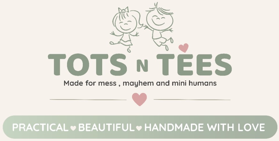 Tots N Tees — Made for mess, mayhem and mini humans